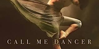 Call Me Dancer Movie and Screening at FIU | Graham Center