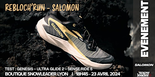 REBLOCH'RUN #73 x SALOMON - LYON | Boutique Snowleader Lyon