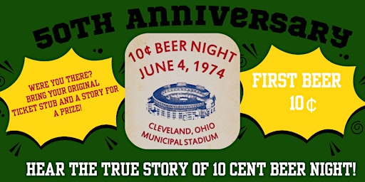 Ten Cent Beer Night 50th Anniversary Presentation | Goldhorn Brewery