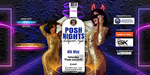 POSH NIGHTS BOLLYWOOD NIGHT | The Nashaa Club