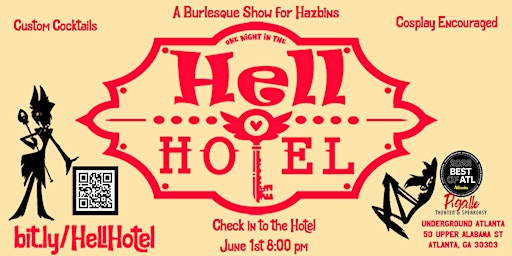 One Night at the Hell Hotel: A Nerdy Burlesque and Sing-a-long for Hazbins! | Underground Atlanta, Upper Alabama Street, Atlanta, GA, USA