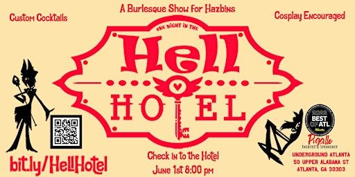 One Night at the Hell Hotel: A Nerdy Burlesque and Sing-a-long for Hazbins! | Underground Atlanta, Upper Alabama Street, Atlanta, GA, USA