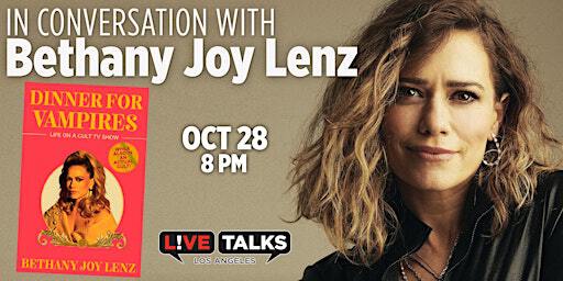 An Evening with Bethany Joy Lenz | Glorya Kaufman Performing Arts Center at Vista Del Mar Child and Family Services