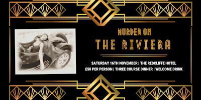 Murder On The Riviera | The Redcliffe Hotel
