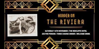 Murder On The Riviera | The Redcliffe Hotel
