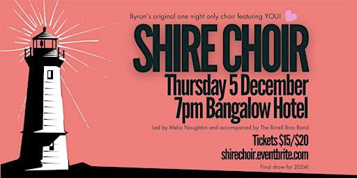 Shire Choir Bangalow Thursday 5 December 2024 | Bangalow Hotel