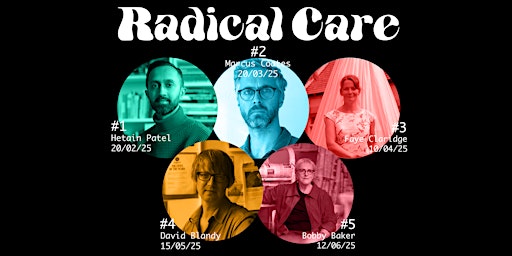 Radical Care Artist Talk Series: David Blandy | Hereford College of Arts (University Campus)