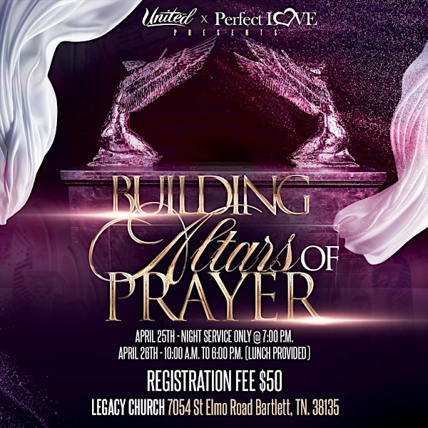 Building Altars of Prayer | Legacy Church Bartlett