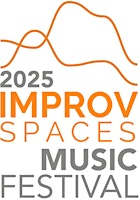 2025 Improv Spaces Music Festival | Round Lake Auditorium