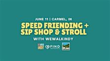 Speed FRIENDing + Sip Shop & Stroll with WeWalkIndy | Carmel, IN | Upland Brewing Clay Terrace