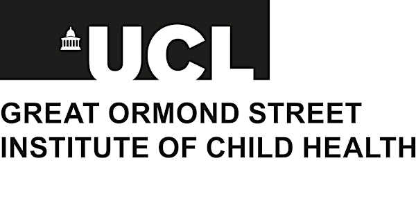 UCL Great Ormond Street Institute of Child Health Inaugural Symposium | Hybrid event: Kennedy Lecture Theatre | UCL Great Ormond Street Institute of Child Health & Online via Zoom