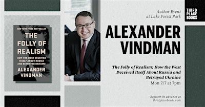Alexander Vindman presents 'The Folly of Realism' | Third Place Books