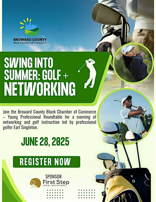 Swing Into Summer: Golf + Networking | Broward Golf Center