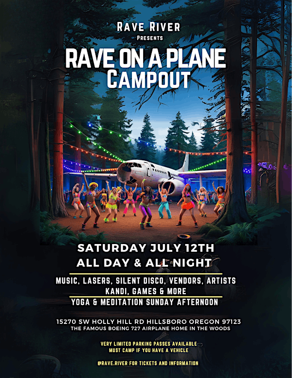Rave River Presents: Rave On A Plane Campout | Airplane Home: Tickets ...