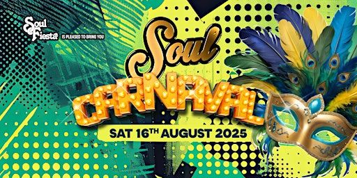 Soul Fiesta: Soul Carnaval – The Hottest Over 30s Party of 2025 | Best Western The Thurrock Hotel