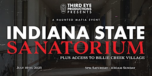 Haunted Histories Tour: Indiana State Sanatorium & Billie Creek Village | Indiana State Sanatorium