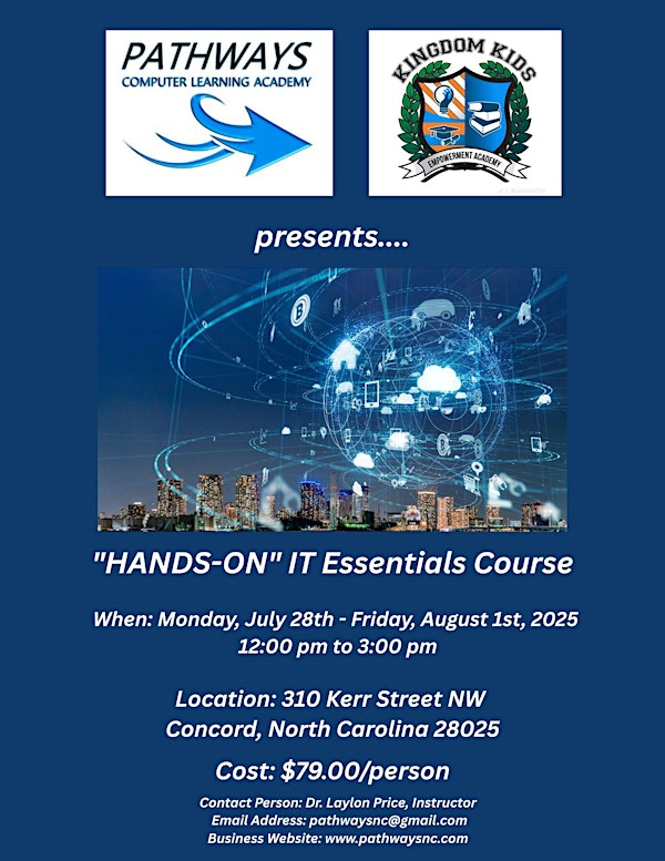 Face-to-Face IT Essentials Course - Week of July 28th - August 1st, 2025 | 310 Kerr St NW