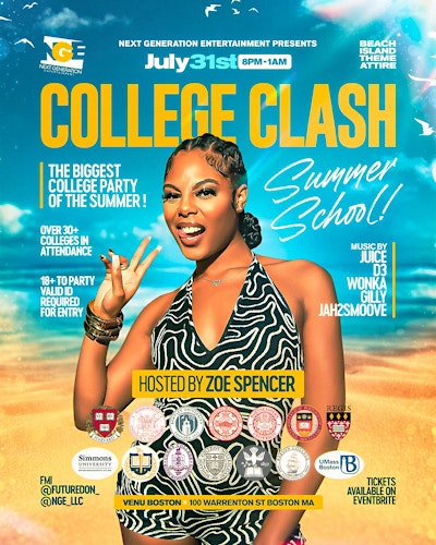 COLLEGE CLASH - SUMMER SCHOOL ! HOSTED BY ZOE SPENCER | Venu Nightclub