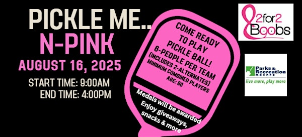 Pickle Me N-Pink | Palmer Park Community Center