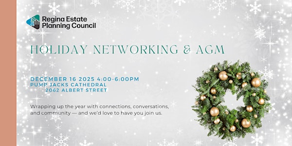 Holiday Networking & AGM | Pumpjacks Cathedral - Regina