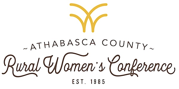 Athabasca County Rural Women's Conference | Boyle Community Centre