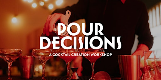 Pour Decisions | Boathouse DTK