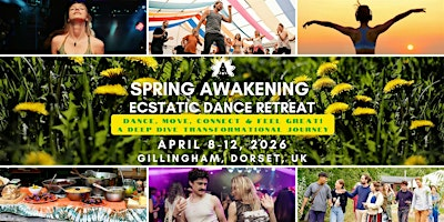 SPRING AWAKENING: Deep-Dive Ecstatic Dance, Embodiment & Wellness Retreat | The Leela Centre