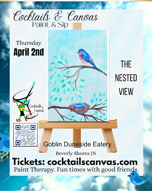 "A Nested View" Cocktails and Canvas Fun Paint & Sip Event  SPRING SALE $37 | Goblin & the Grocer