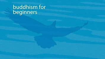 Tuesday Meditation Class - Buddhism for Beginners | Avalokiteshvara Kadampa Buddhist Centre