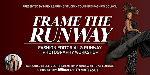 Frame the Runway: Fashion Editorial & Runway Photography with Dysheen Davis | OHD Studios