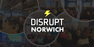Disrupt Norwich 8.0 | Mills & Reeve Solicitors - Norwich