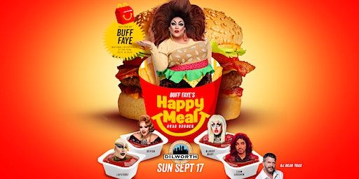 Buff Faye's "HAPPY MEAL” Drag Brunch :: VOTED #1 DRAG BRUNCH (Charlotte) | Dilworth Neighborhood Grille