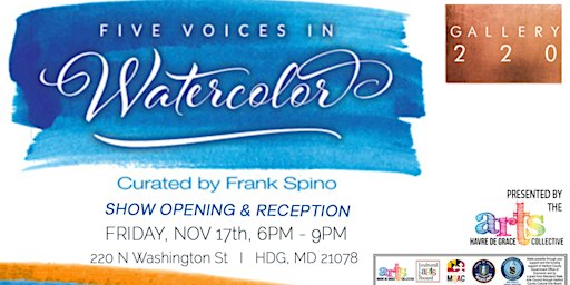 Five Voices in Watercolor: Show Opening & Reception | 220 N Washington St