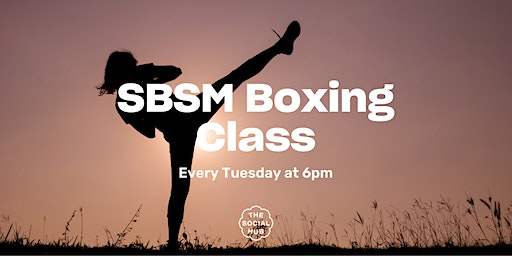SBSM Boxing Class | The Social Hub Rotterdam