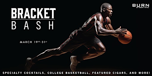 Bracket Bash at BURN // BURN Pittsburgh | BURN by Rocky Patel Pittsburgh