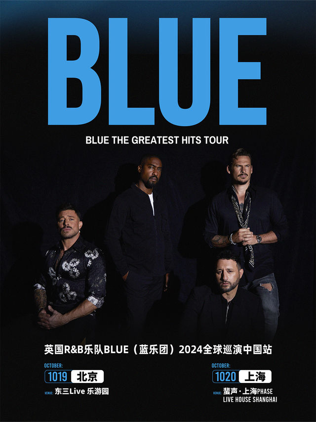 英國R&B樂隊BLUE(藍樂團)2024巡演 上海站｜演唱會 | 蜚聲上海PHASE LIVE HOUSE SHANGHAI