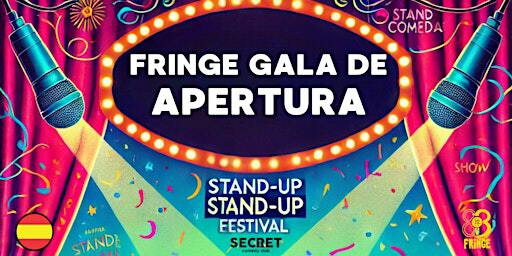 Fringe, Gala de apertura del festival - Castellano | Secret Comedy Club Barcelona