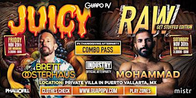 RAW and JUICY: Thanksgiving by GUAPO PV | Private Villa in PV Next to Zona Romántica!