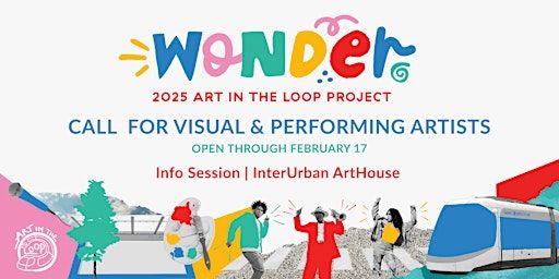 2025 Art in the Loop Information Session #5 | InterUrban ArtHouse