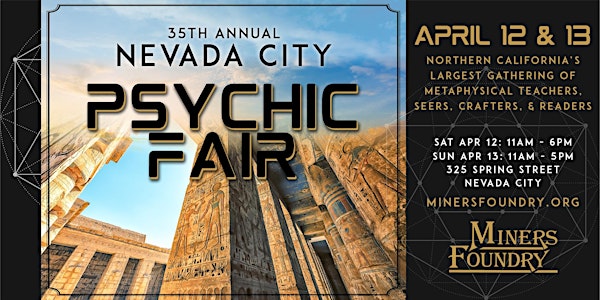 Nevada City Psychic Fair | Miners Foundry Cultural Center
