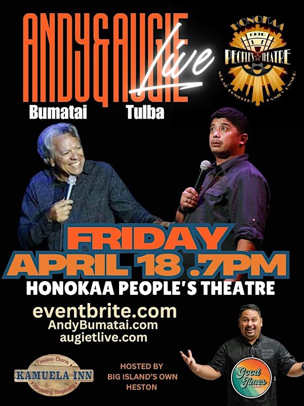 Andy & Augie Live | Honoka'a People's Theatre