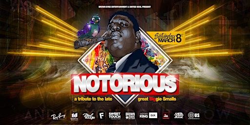 NOTORIOUS - A Tribute to The Late, Great Biggie Smalls | Revival Event Venue