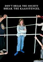 Don't break the society, break the kaasstengel | Zonnehuis