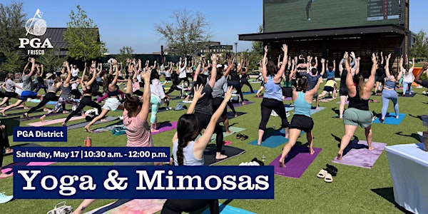 Yoga & Mimosas at PGA Frisco | 3255 PGA Pkwy