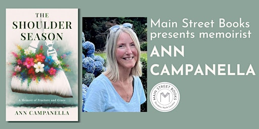 Ann Campanella : The Shoulder Season, a memoir | Main Street Books