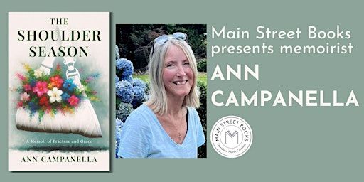 Ann Campanella : The Shoulder Season, a memoir | Main Street Books