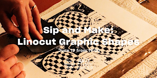 Sip and Make: Linocut Graphic Shapes | The Social Hub Eindhoven