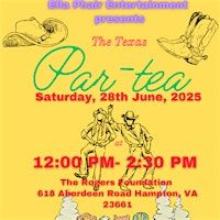 The Texas Par-Tea | The Rogers Foundation
