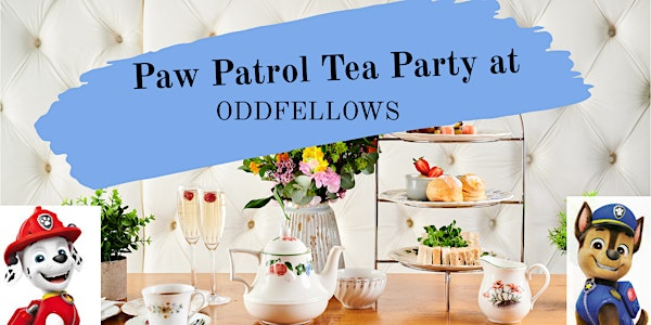 Paw Patrol Children's Tea Party | Oddfellows Chester Hotel