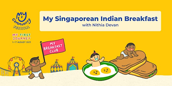 My Singaporean Indian Breakfast with Nithia Devan | Meet at the Entrance of Fei Yue Serangoon Active Ageing Centre (223A Serangoon Ave 4, Singapore 551223)